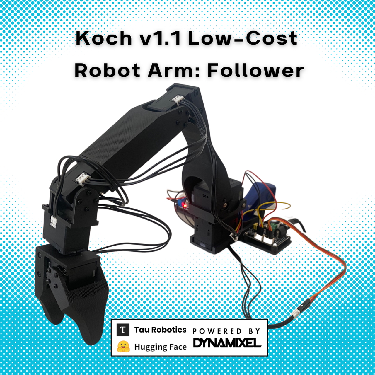 Koch v1.1 Low-Cost Robot Arm: Follower